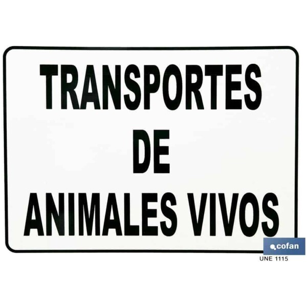 SEÑAL DE TRANSPORTE DE ANIMALES VIVOS • Herramientas Bazarot 3